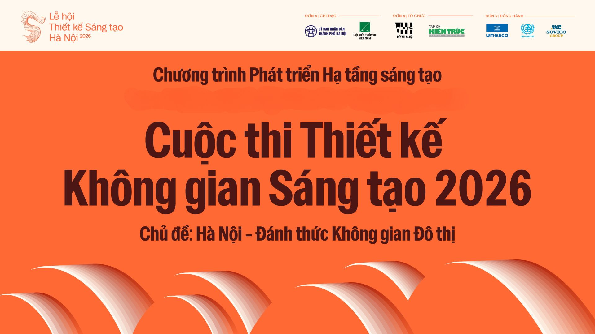 Thể lệ Cuộc thi Thiết kế Không gian sáng tạo 2026 với chủ đề “Hà Nội – Đánh thức không gian đô thị”