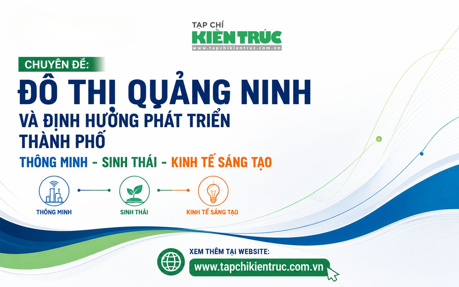 Chuyên đề: Đô thị Quảng Ninh và định hướng phát triển thành phố Thông minh – Sinh thái – Kinh tế sáng tạo